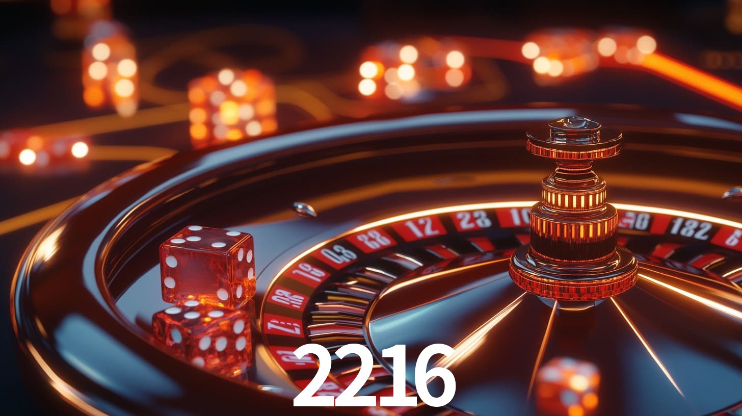 2216: A Experiência de Casino com Jogos de Mesa ao Vivo